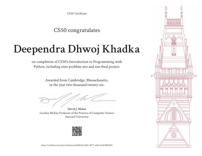 CS50 Introduction to Programming with Python certificate awarded to Deependra Dhwoj Khadka